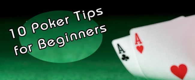 10 Effective Tips for Poker Beginners